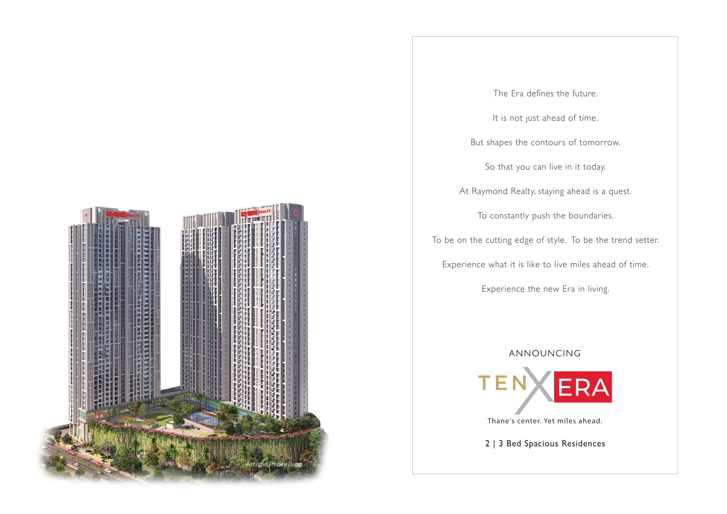 TenX ERA Raymond Realty in Thane West, Thane