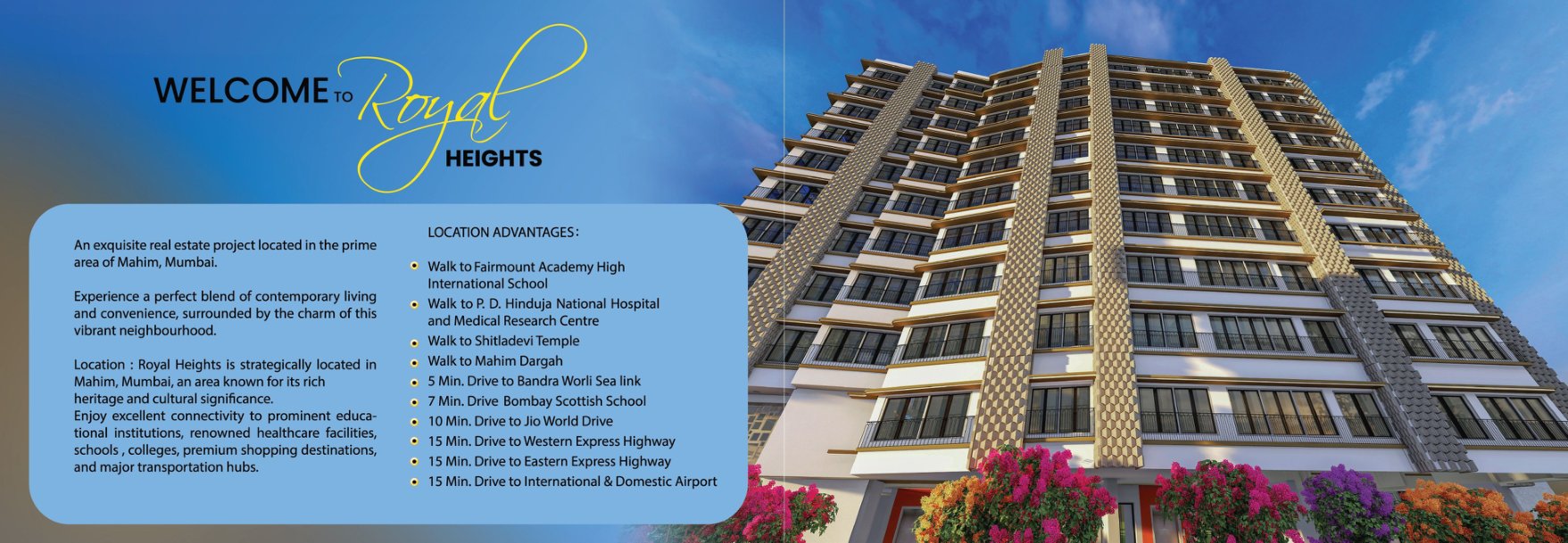Royal Heights in Mahim West, Mumbai